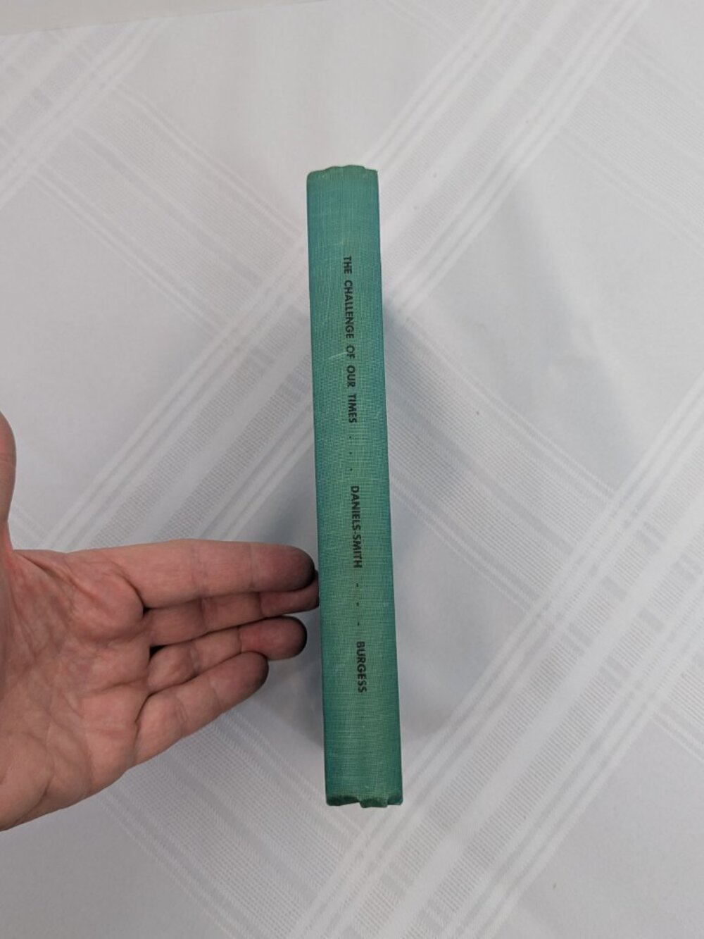 The Challenge of Our Times - Daniels & Smith HC 1954 - Picture 3 of 13